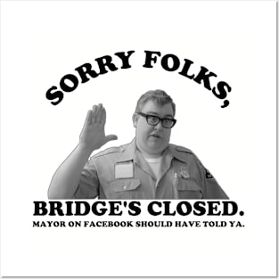 Connellsville McCray Robb Bridge Is Closed Posters and Art